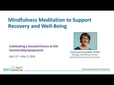 Mindfulness Meditation to Support Recovery and Well-Being [Video]