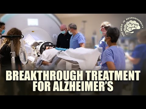 Breakthrough Treatment for Alzheimer’s Disease  | Week in Neurodiversity [Video]