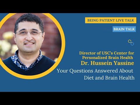 Dr. Hussein Yassine: Your Questions Answered About Diet and Brain Health [Video]
