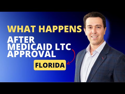 What Happens after Medicaid LTC Approval [Video]