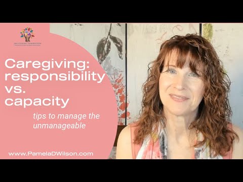 Caregivers: Responsibility vs Capacity [Video]
