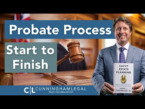 Probate Process From Start To Finish [Video]