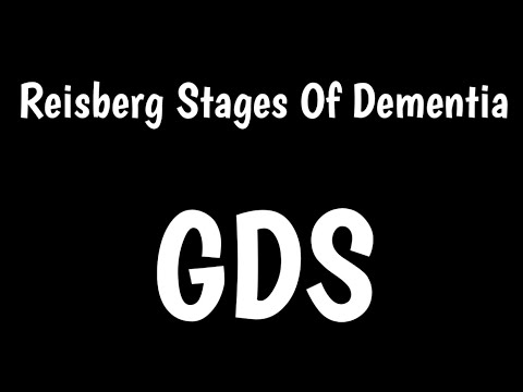 Reisberg Stages Of Dementia  | Global Deterioration Scale | [Video]