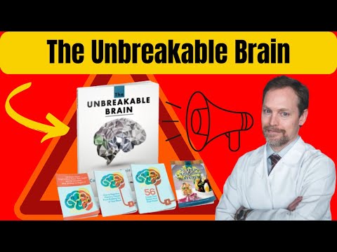 🚨 THE UNBREAKABLE BRAIN REVIEW 🚨WARNING🚨 The Unbreakable Brain Dr. Will Mitchell [Video]