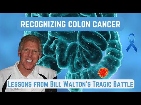 Bill Walton’s Story: How to Spot Colon Cancer Symptoms Early [Video]