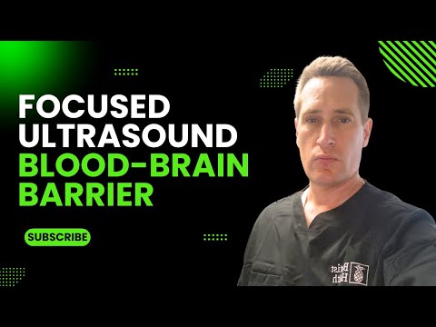 Revolutionizing Alzheimer’s Treatment Focused Ultrasound and the Blood-Brain Barrier [Video]