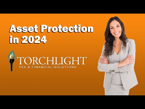 Asset Protection in 2024 [Video]