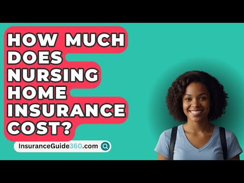 How Much Does Nursing Home Insurance Cost? –  InsuranceGuide360.com [Video]