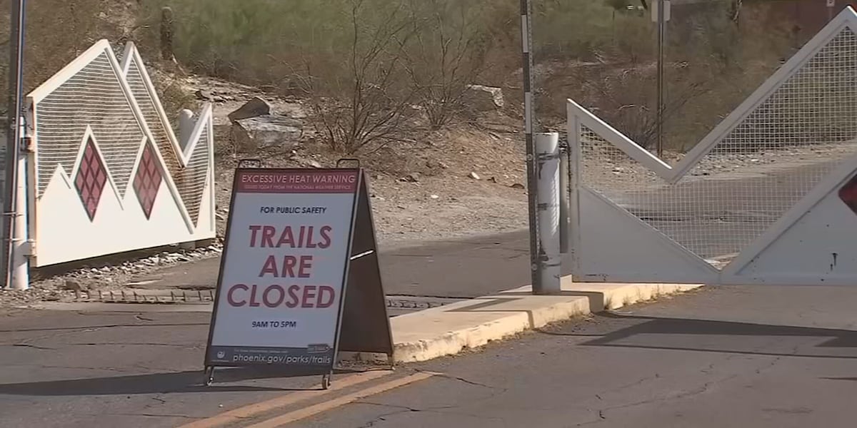 Trails in Phoenix area set to close due to excessive heat [Video]