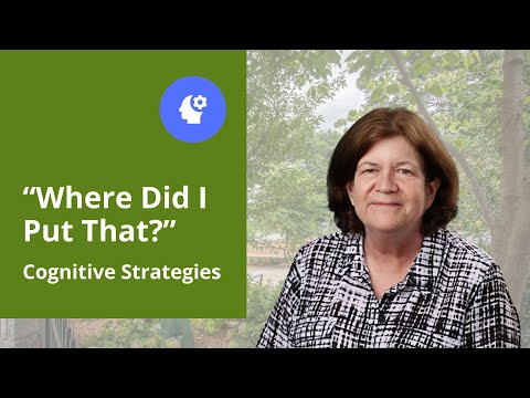 “Where Did I Put That?” Cognitive Strategies for Memory Loss [Video]