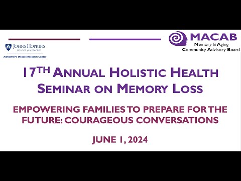 17th Annual Holistic Health Seminar on Memory Loss [Video]