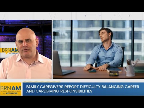 Family Caregivers Report Difficulty Balancing Career and Caregiving Responsibilities [Video]