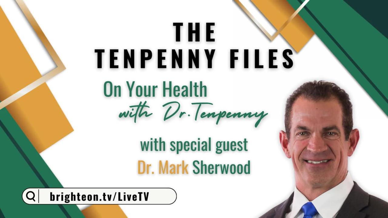 On Your Health with Dr. Tenpenny, with guest Dr. [Video]
