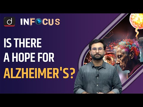 New Alzheimer’s Drug | Donanemab | FDA Approval | InFocus | Drishti IAS English [Video]