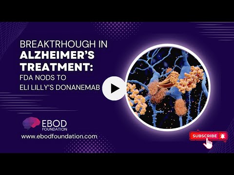 Breakthrough in Alzheimer’s Treatment:  Eli Lilly’s Donanemab [Video]