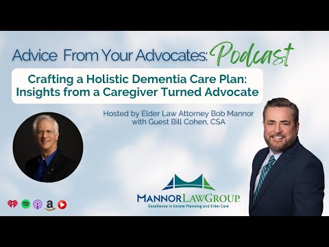 Crafting a holistic Dementia Care Plan: Insights from a Caregiver Turned Advocate [Video]