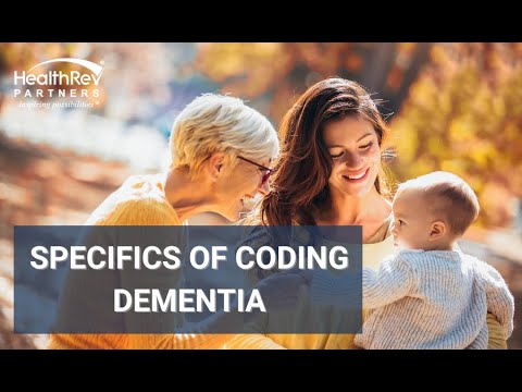 Specifics of Coding Dementia [Video]