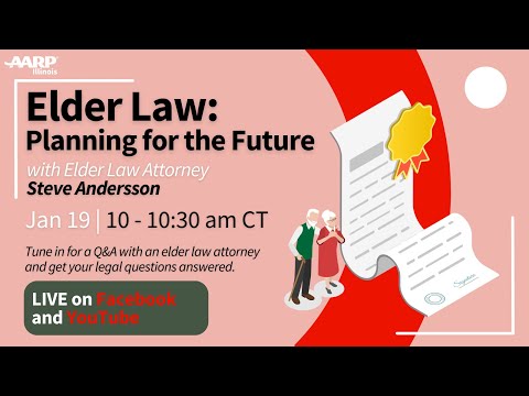 Elder Law: Planning for the Future [Video]