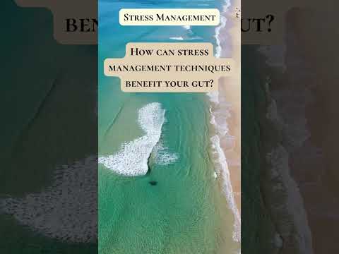 How Stress Management Benefits Your Gut | Gut Health Tips [Video]