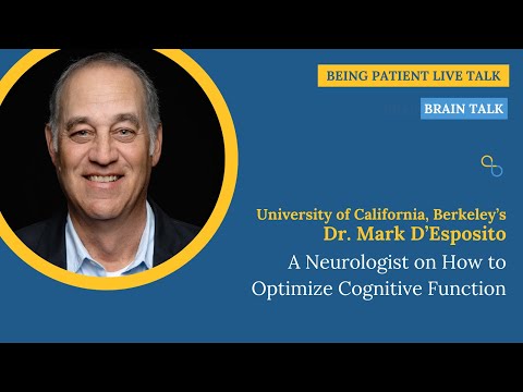 Dr. Mark D’Esposito: A Neurologist on How to Optimize Cognitive Function [Video]
