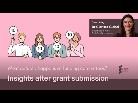 Dr Clarissa Giebel - What actually happens at funding committees? [Video]