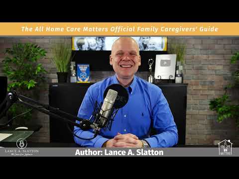 Lance A. Slatton Shares Important Tips for Self-Care for Family Caregivers [Video]