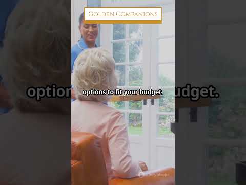 In-Home Care: You’ve Got Options! Don’t Let Costs Hold You Back  (#GoldenCompanions)  [Video]