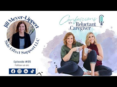 Side Effects, Solutions, and the Power of Persistence in Caregiving [Video]