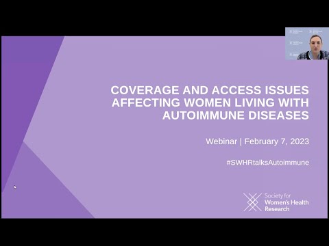 Coverage and Access Issues Affecting Women Living with Autoimmune Diseases [Video]